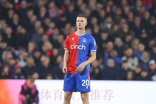 阿斯:皇马关注水晶宫中场沃顿 曼联考虑明夏求购 阿斯:皇马关注水晶宫中场沃顿 曼联考虑明夏求购